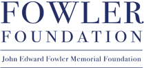 Fowler Foundation: John Edward Fowler Memorial Foundation